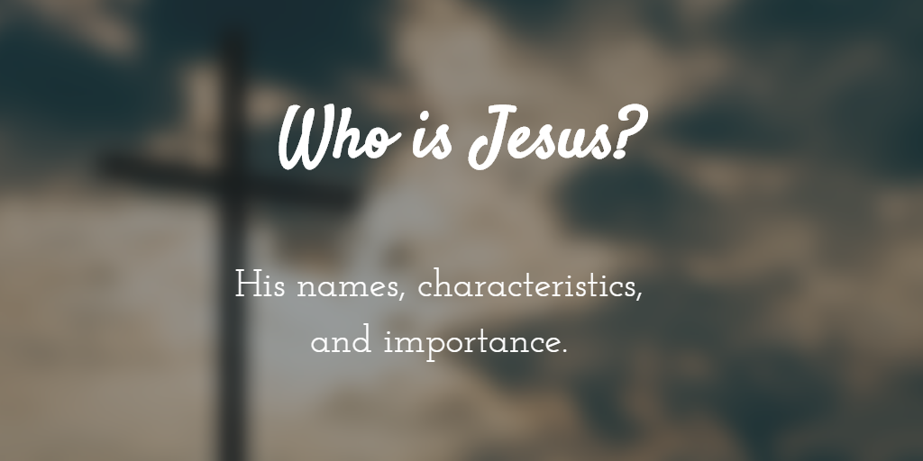 Who is Jesus